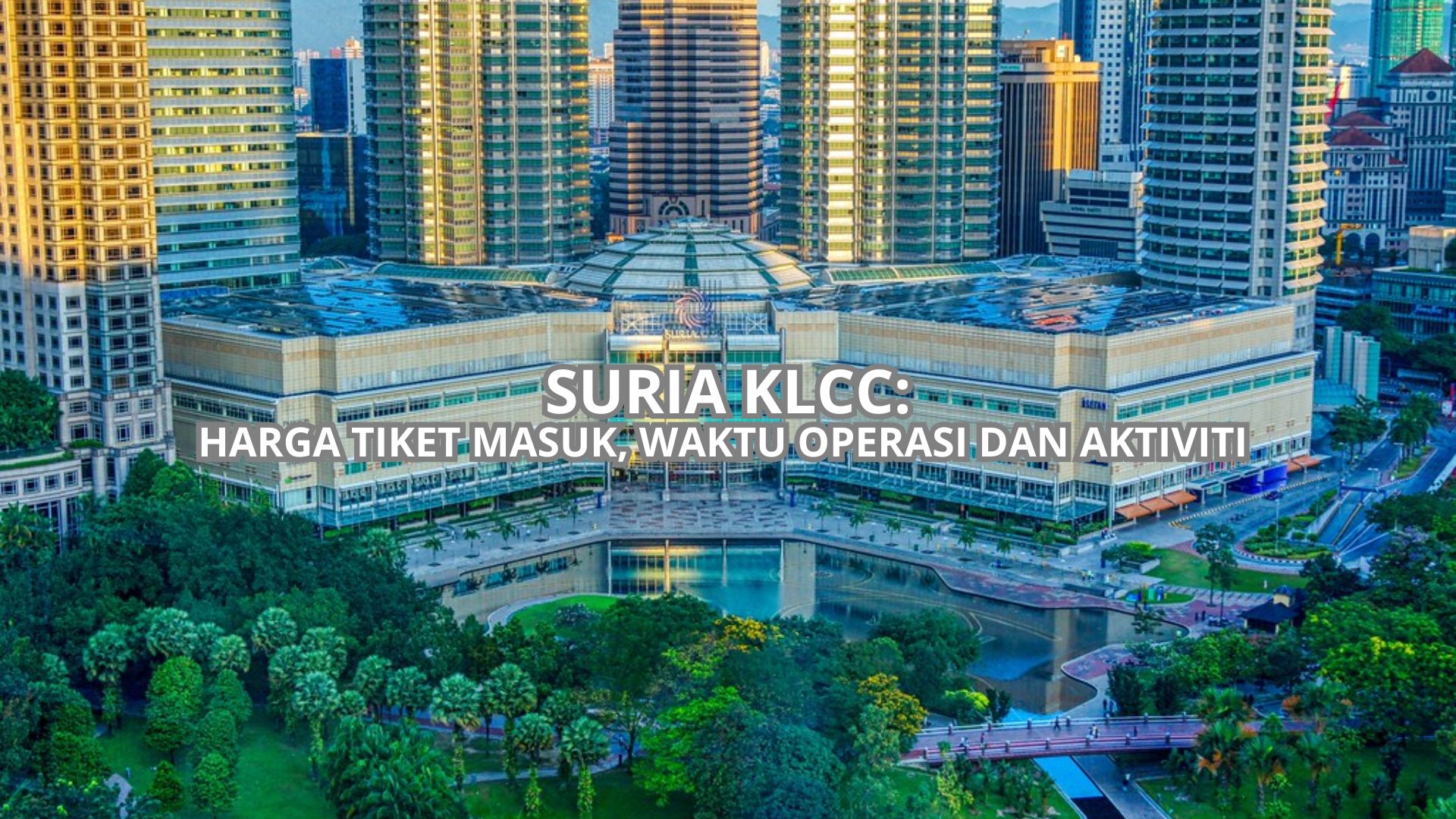 Cover Suria KLCC