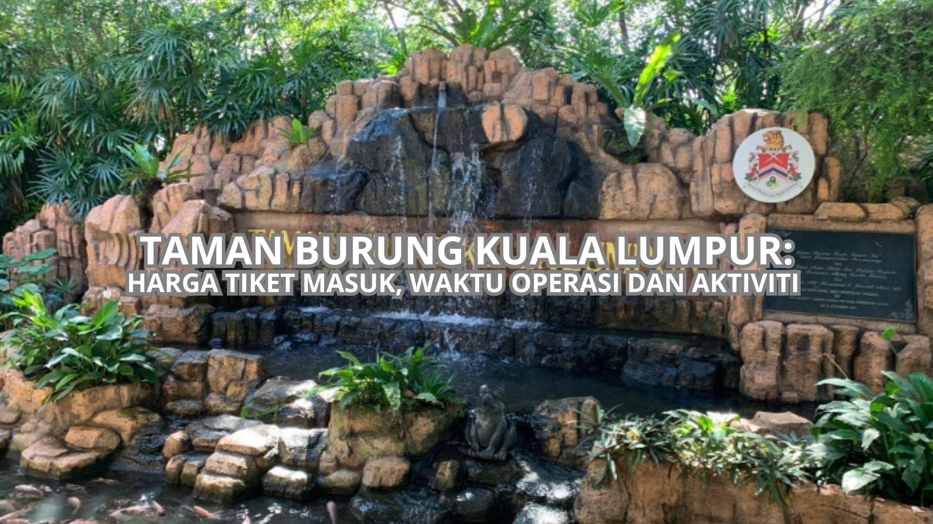 Cover Taman Burung Kuala Lumpur