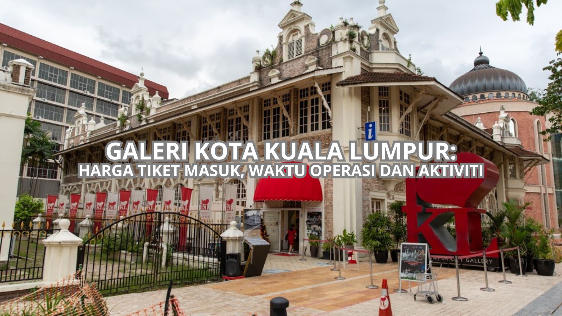 Galeri Kota Kuala Lumpur Cover