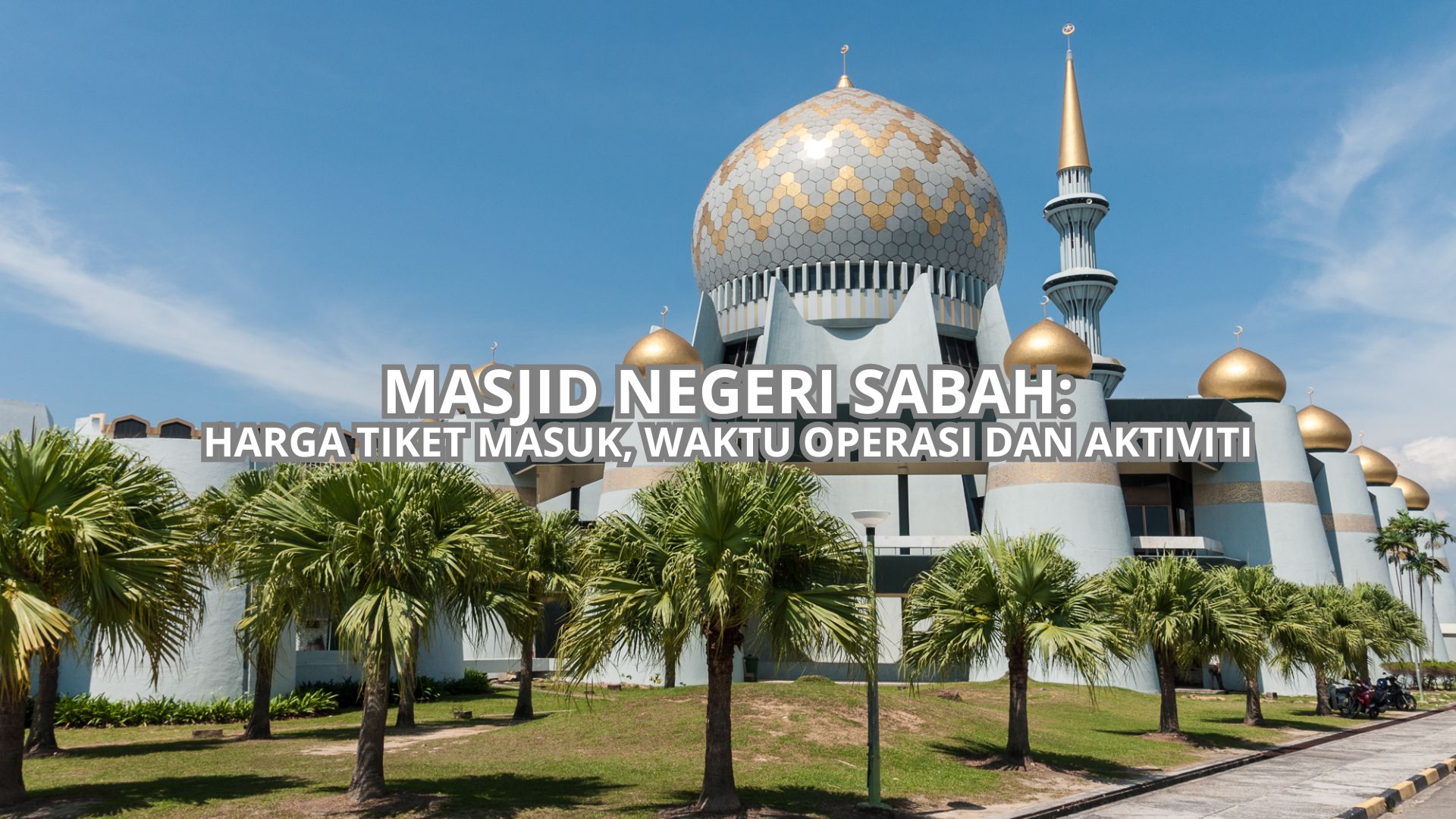 Masjid Negeri Sabah Cover