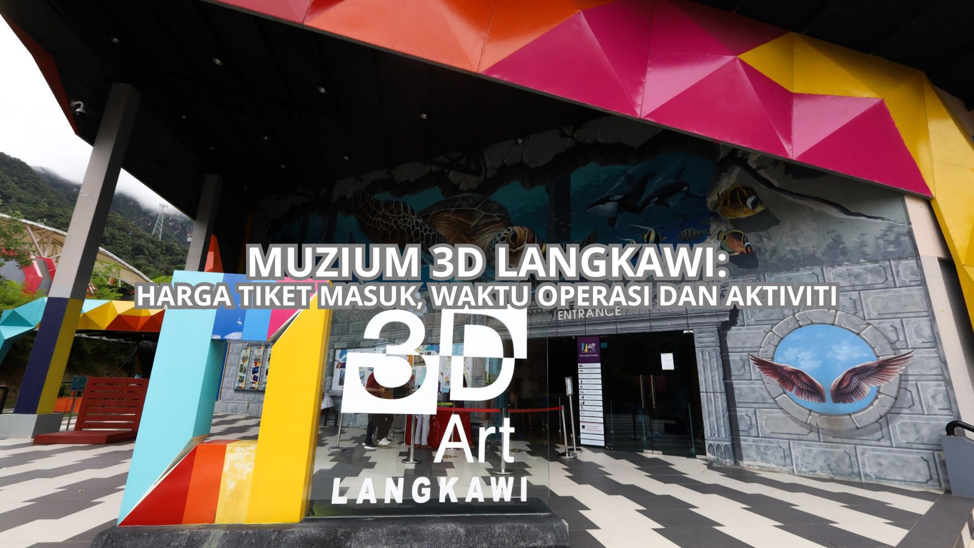 Muzium 3D Langkawi Cover