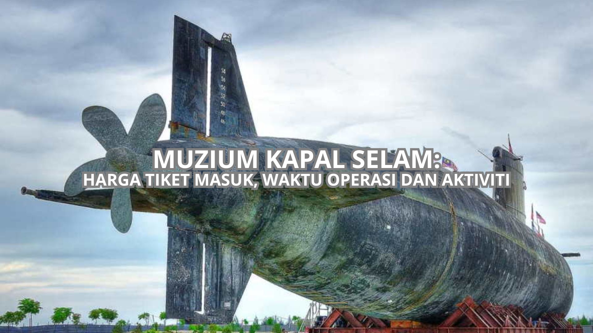 Muzium Kapal Selam Cover
