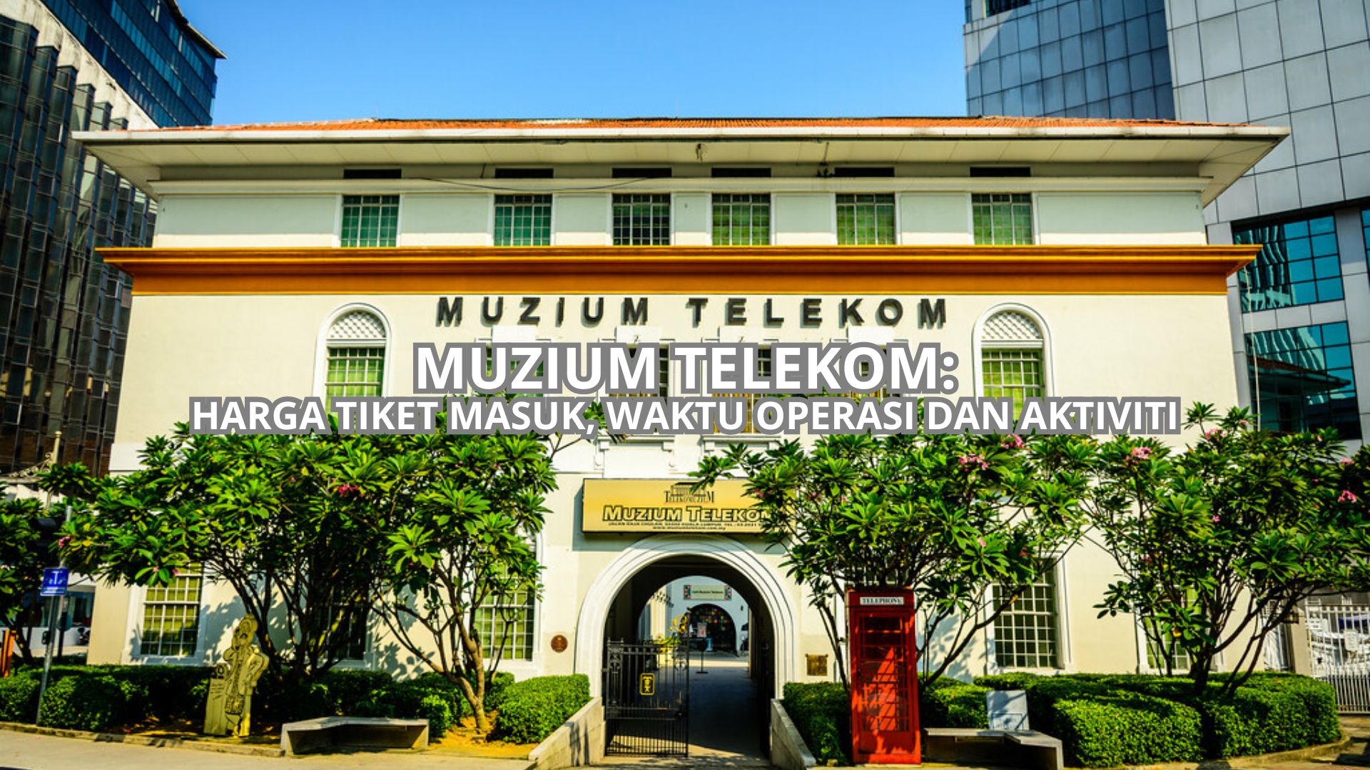 Muzium Telekom Cover