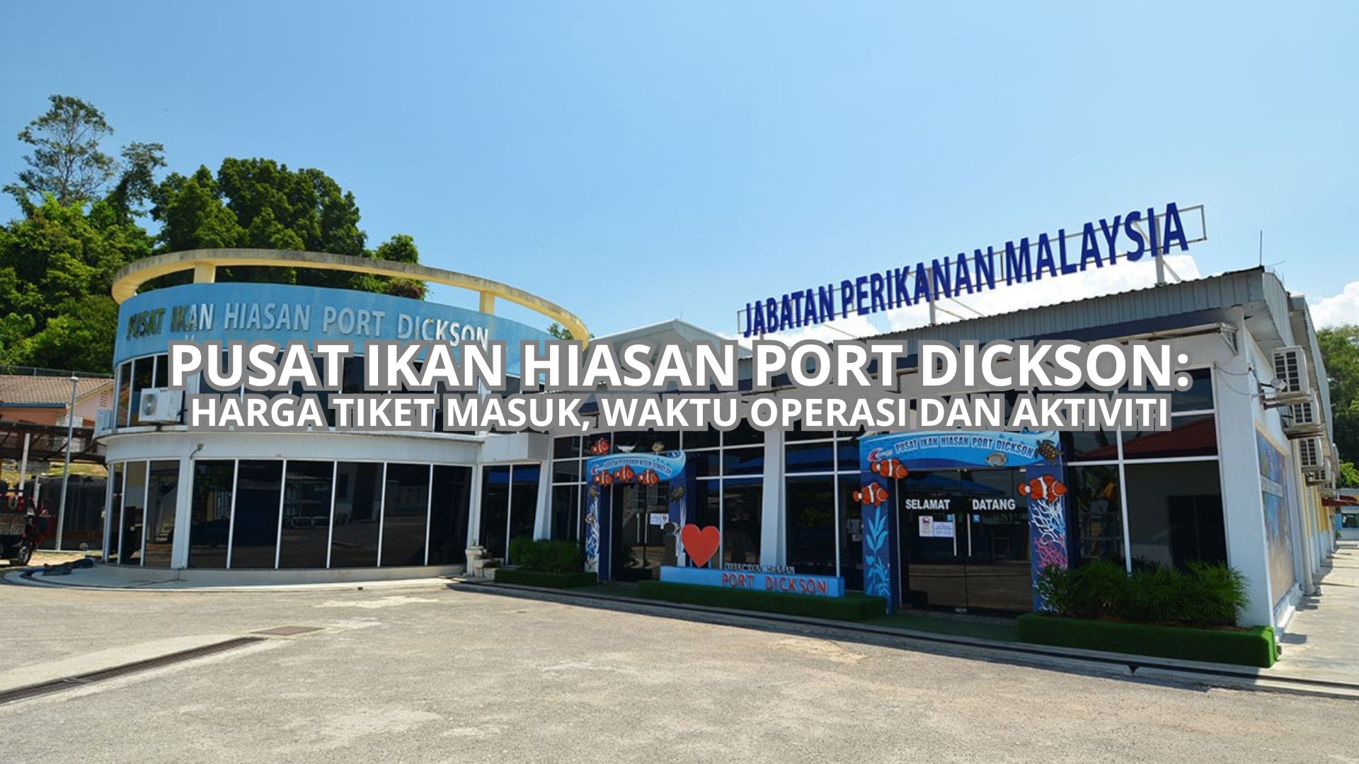 Pusat Ikan Hiasan Port Dickson Cover
