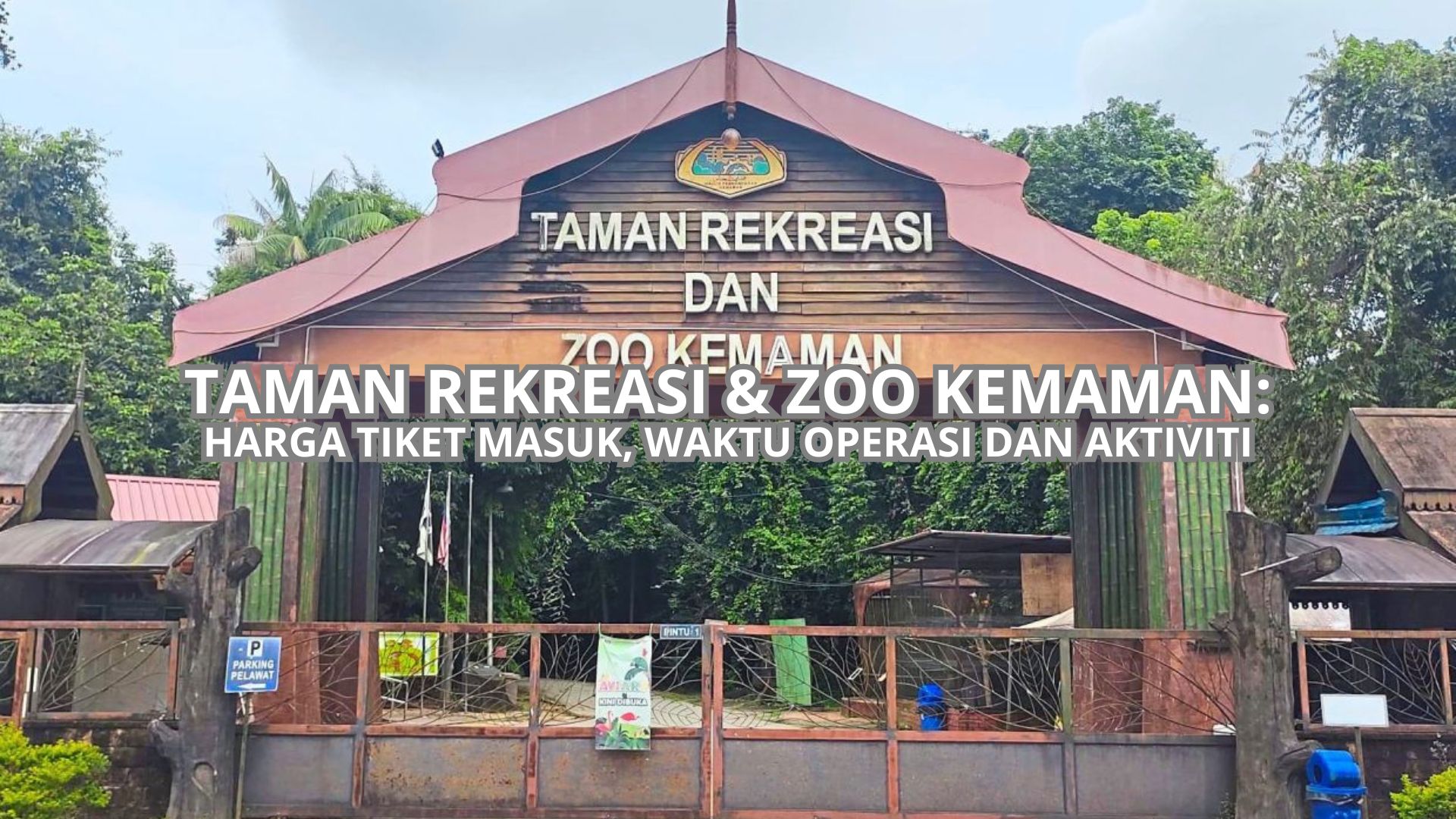 Taman Rekreasi & Zoo Kemaman Cover