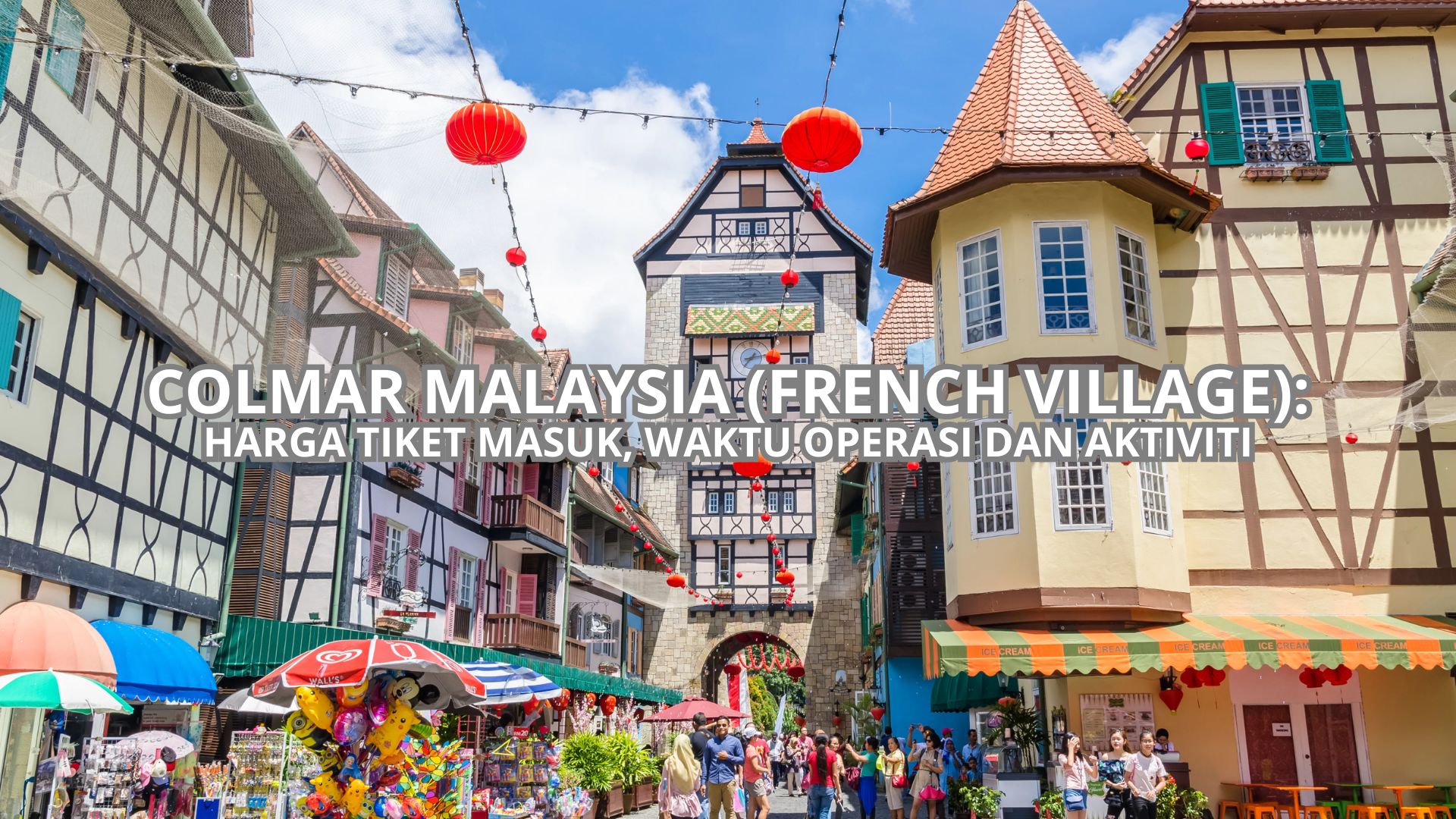 Colmar Malaysia (French Village) Cover