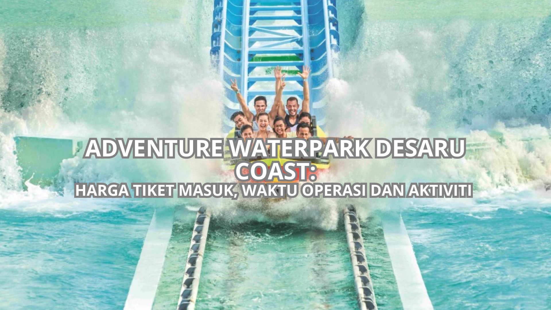 Cover Adventure Waterpark Desaru Coast