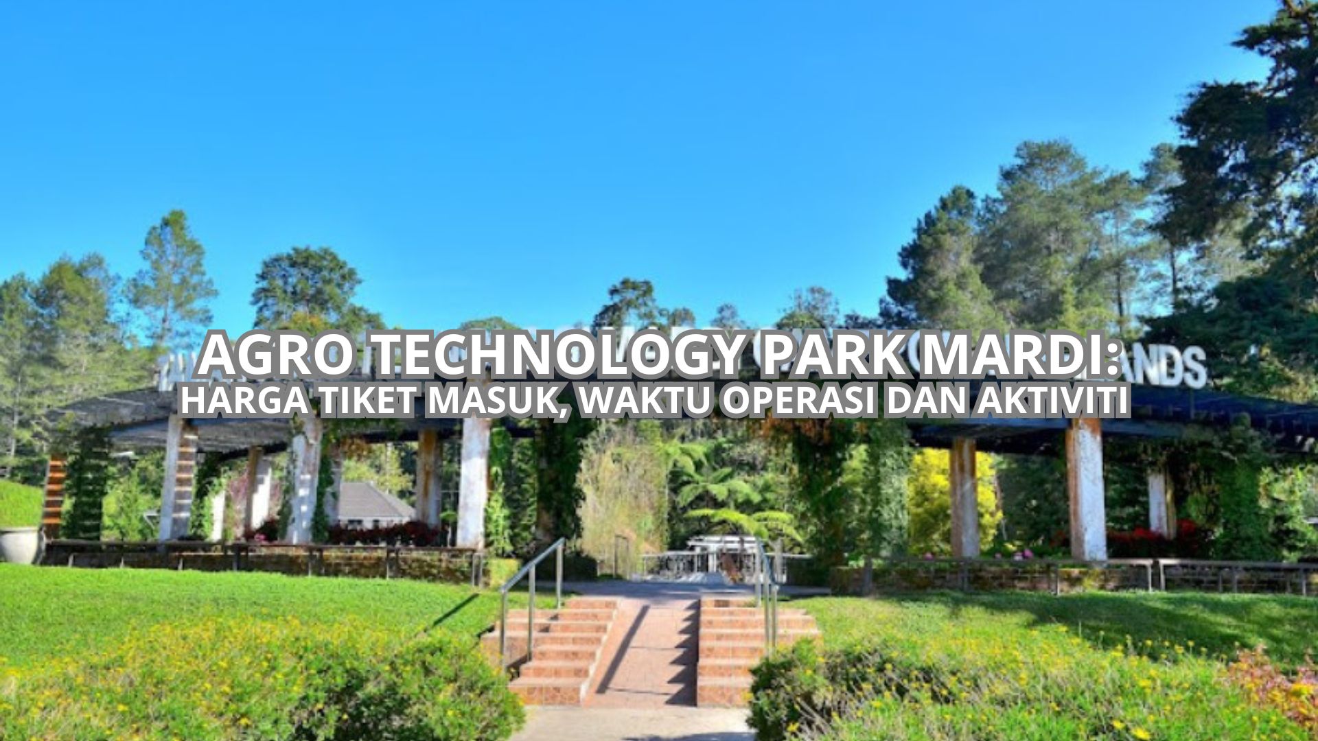 Cover Agro Technology Park MARDI