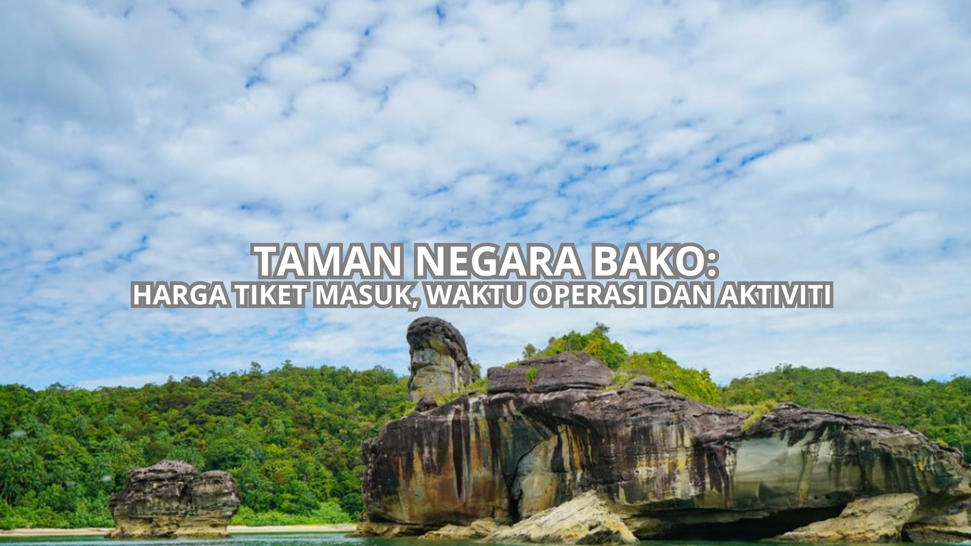 Cover Taman Negara Bako