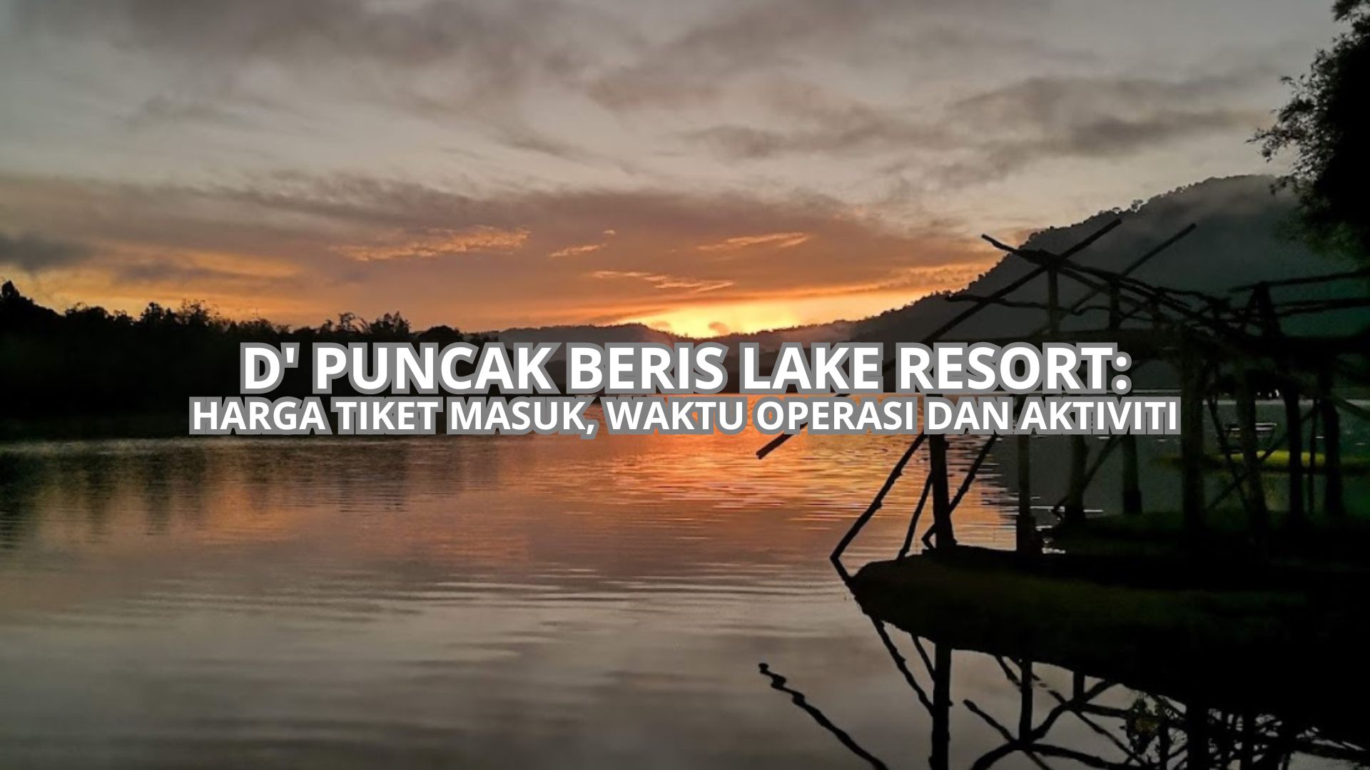 D' Puncak Beris Lake Resort Cover