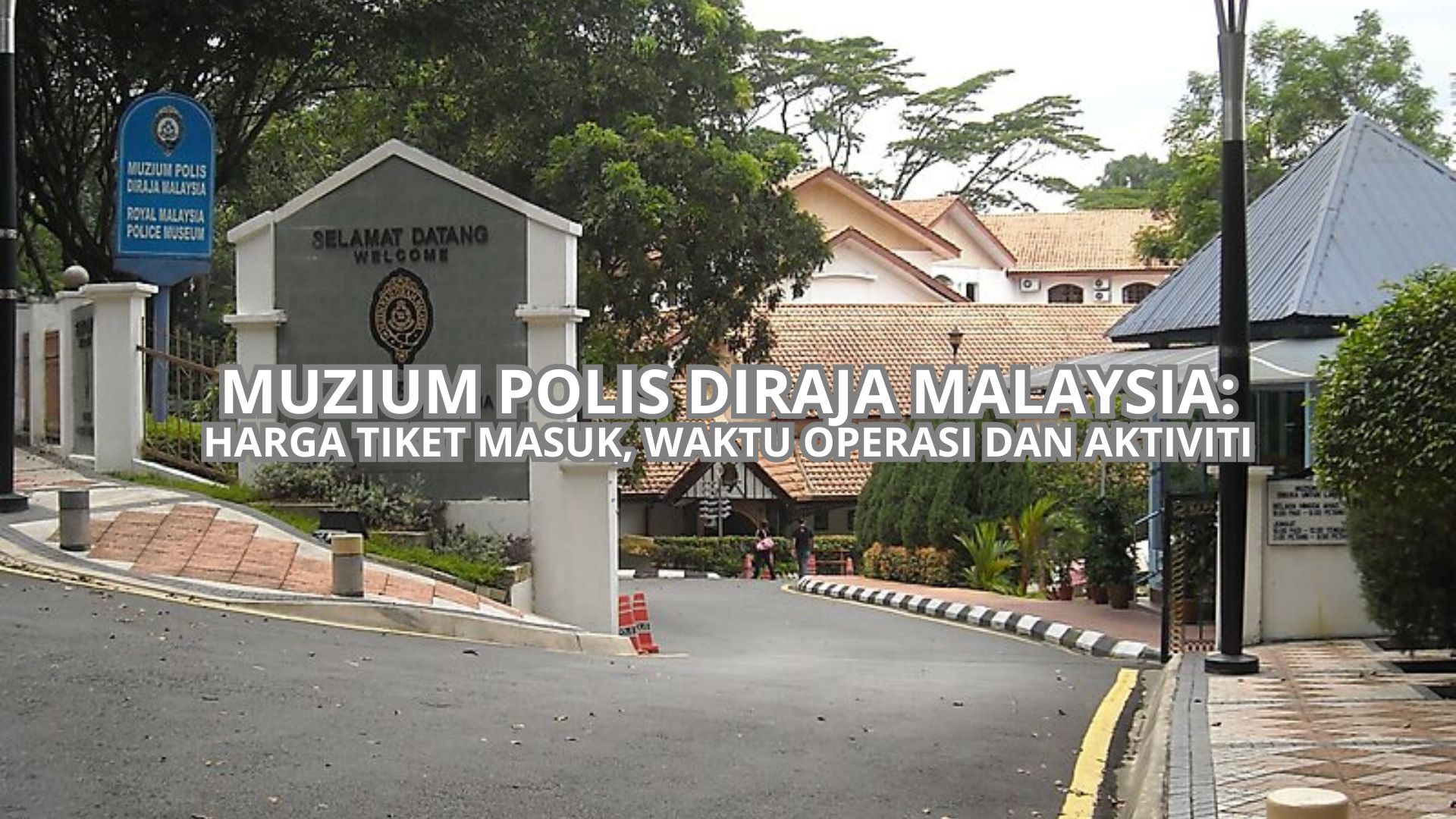 Muzium Polis Diraja Malaysia Cover