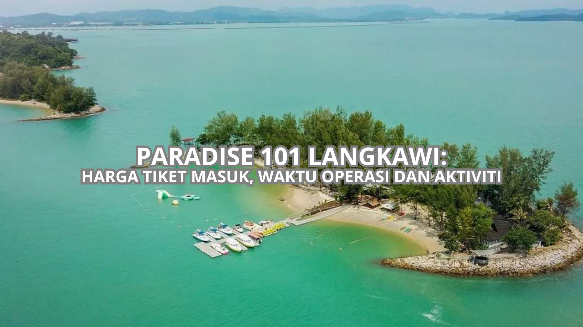 Paradise 101 Langkawi Cover