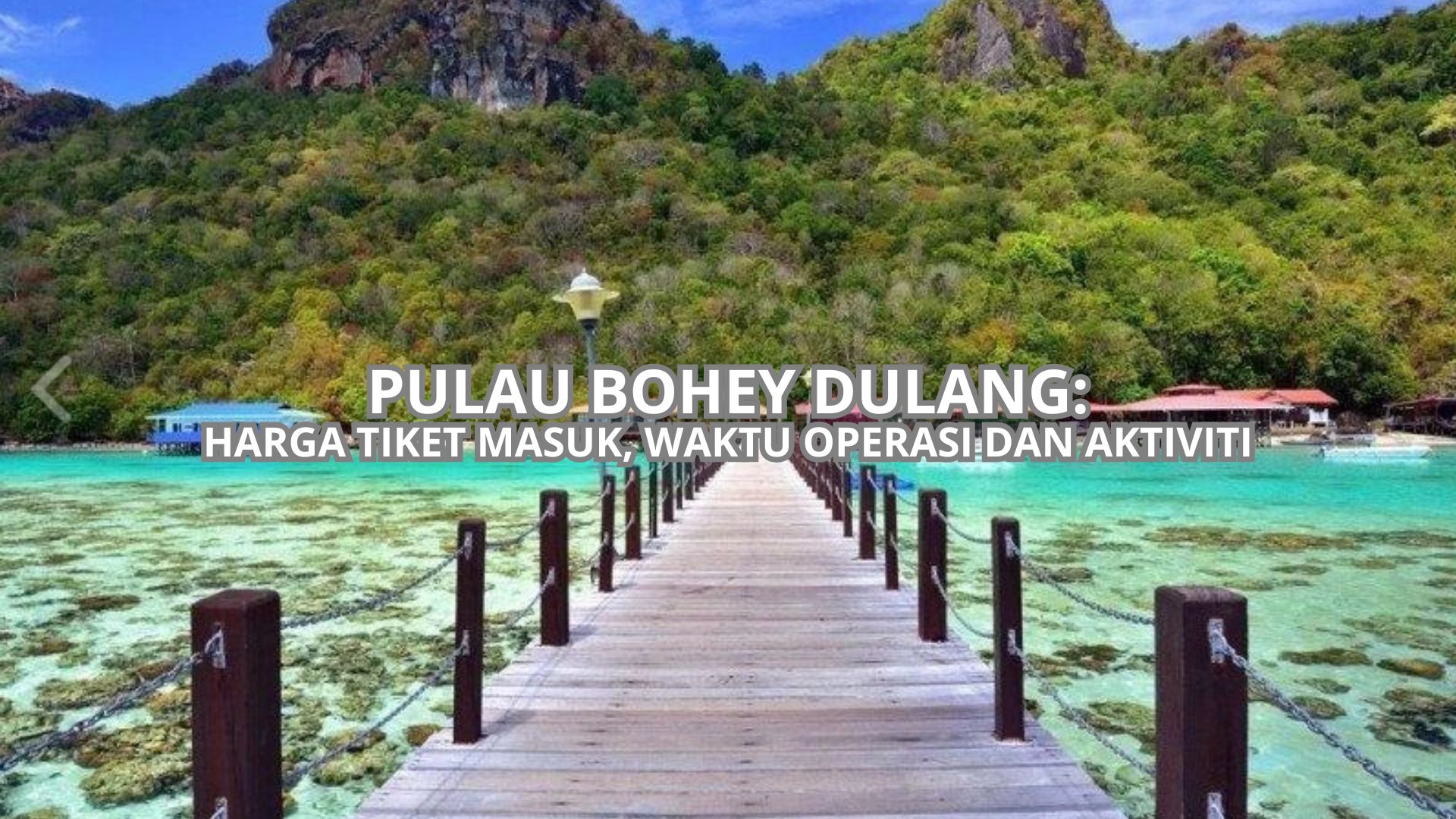 Pulau Bohey Dulang Cover