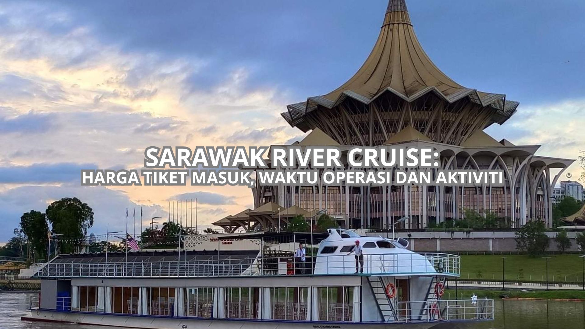 Sarawak River Cruise Cover