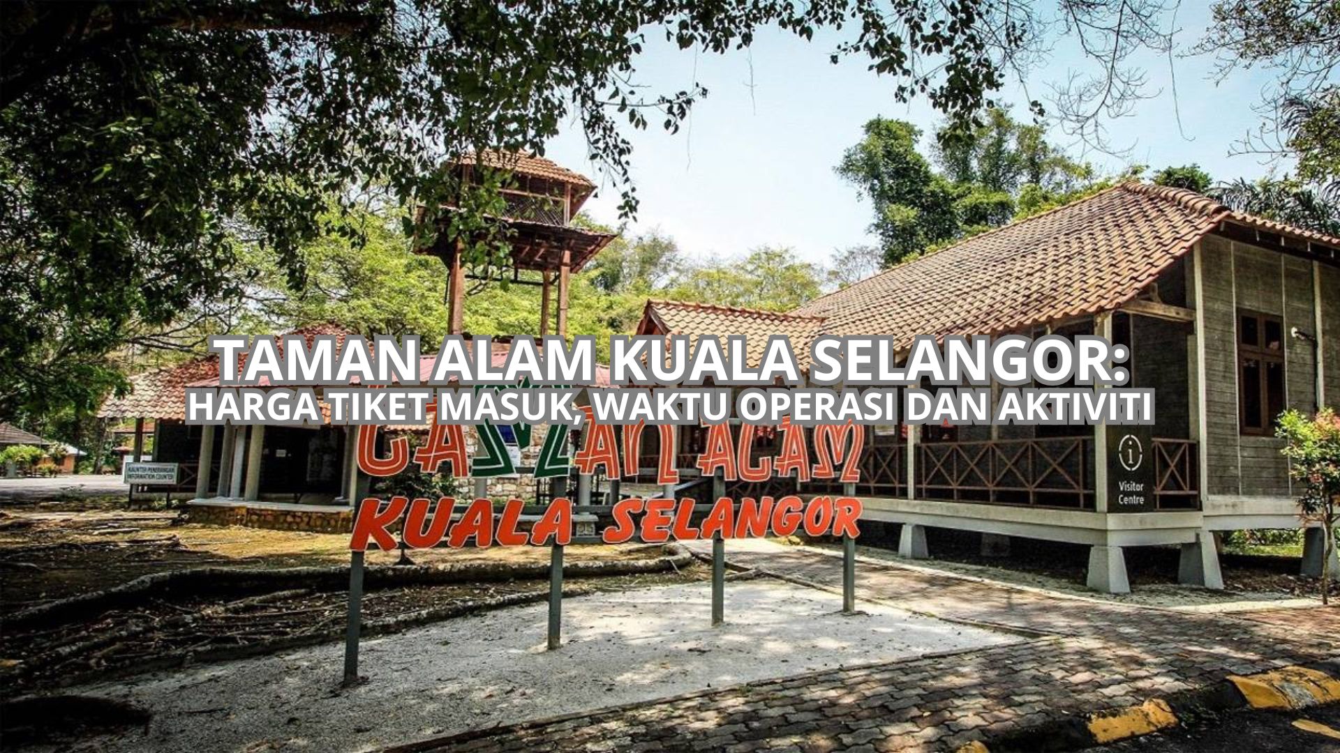 Taman Alam Kuala Selangor Cover