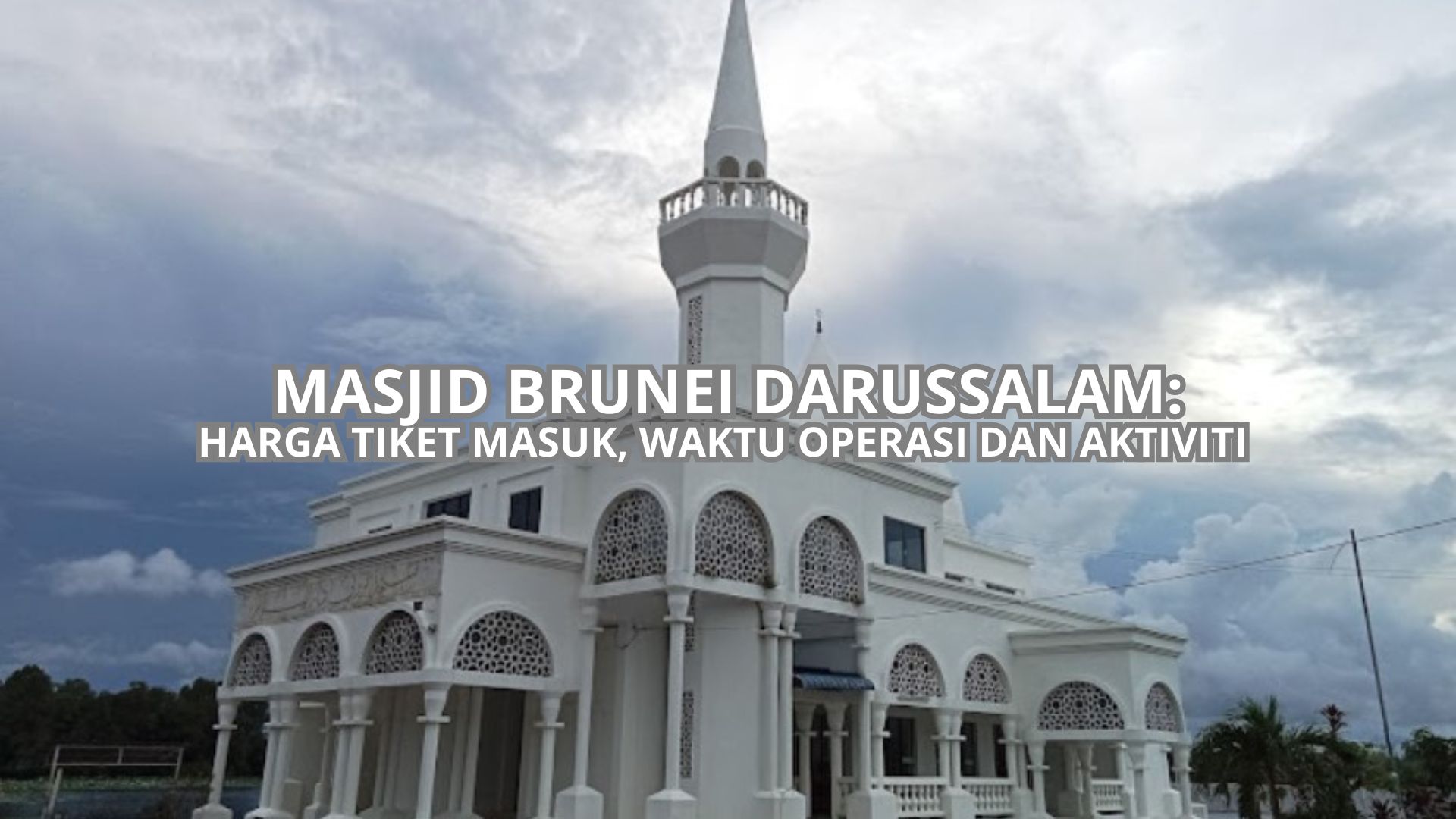 Cover Masjid Brunei Darussalam