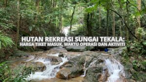 Hutan Rekreasi Sungai Tekala Cover