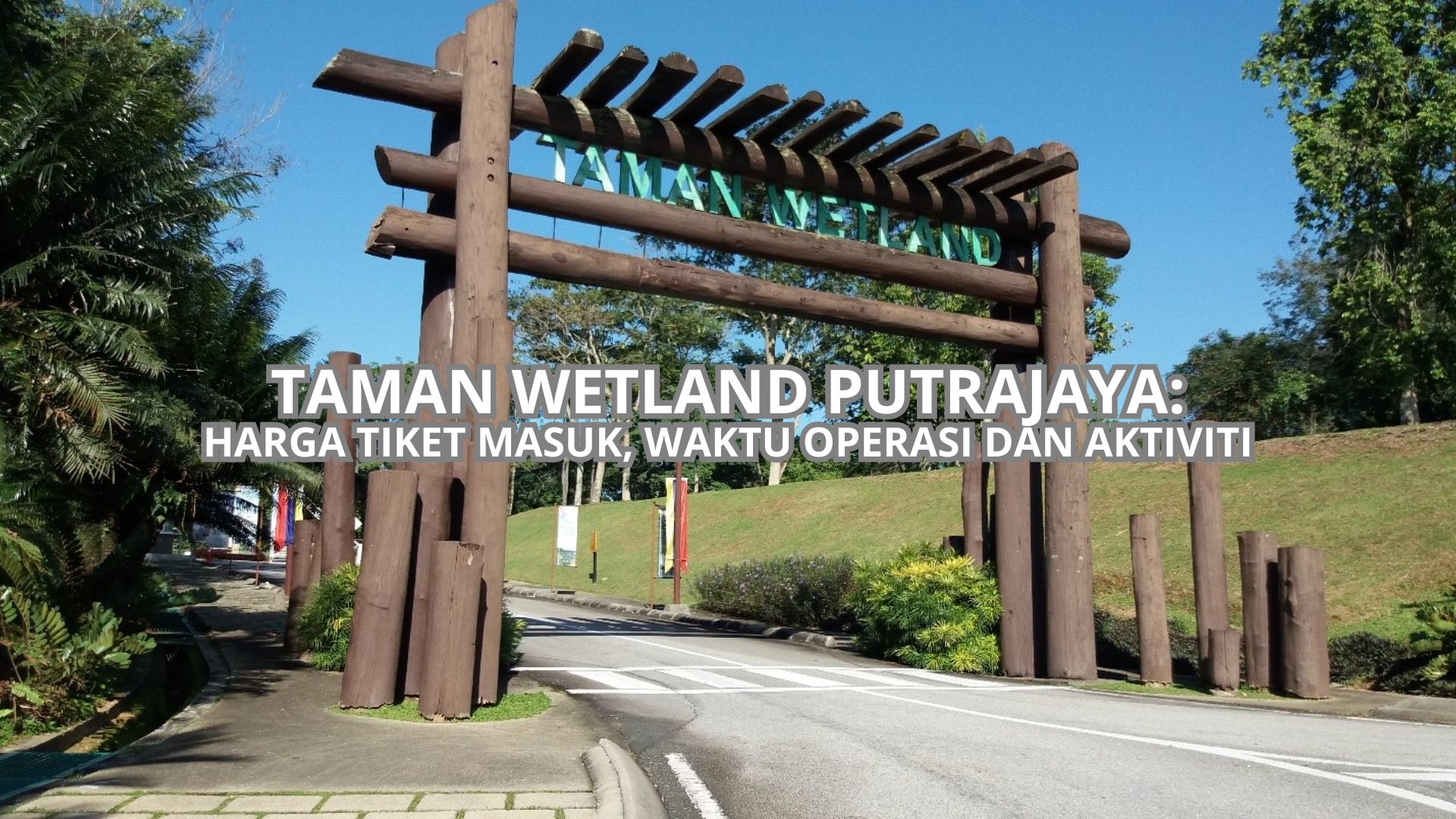 Taman Wetland Putrajaya Cover