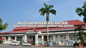 Cover Muzium Negeri Kelantan
