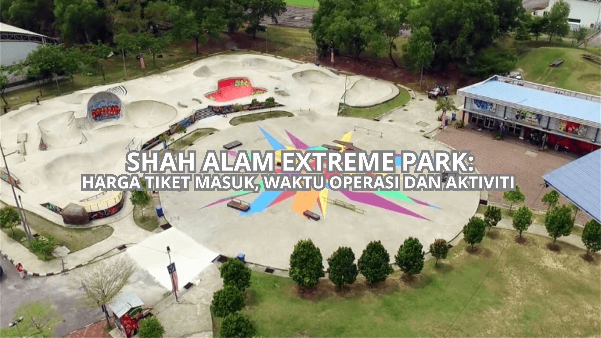 Shah Alam Extreme Park Cover